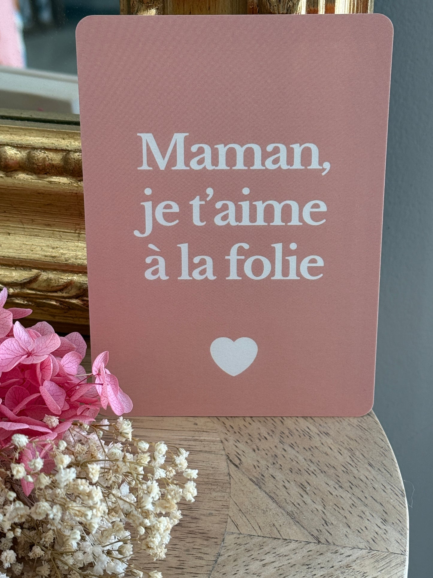 Carte Postale Maman je t'aime à la folie