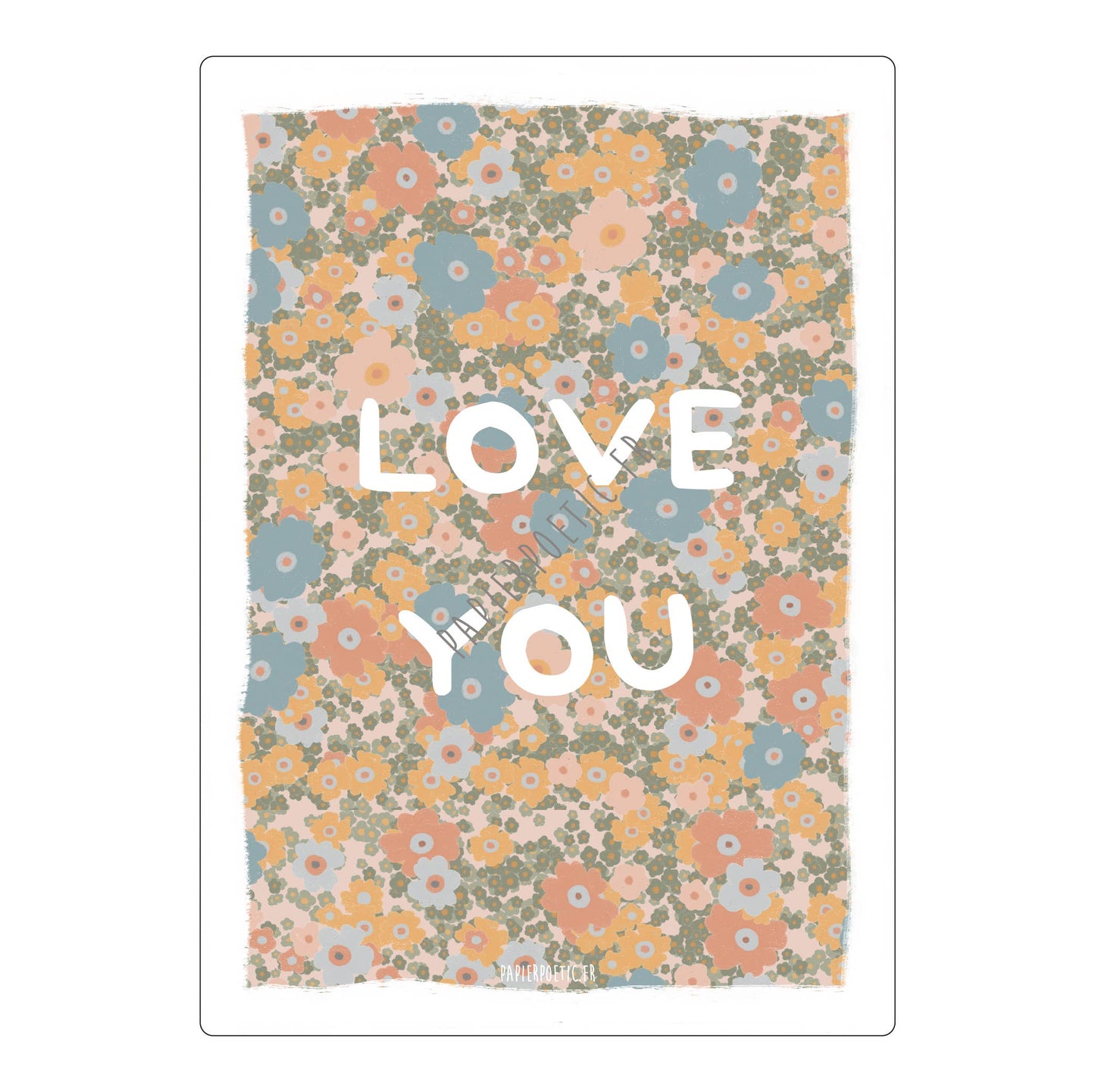 Carte/Card "LOVE YOU" liberty   (plusieurs langues)